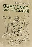 Survival auf Russisch